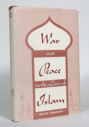 Bild des Verkufers fr War and Peace in the Law of Islam zum Verkauf von Minotavros Books,    ABAC    ILAB