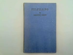 Seller image for FULFILLING for sale by Goldstone Rare Books