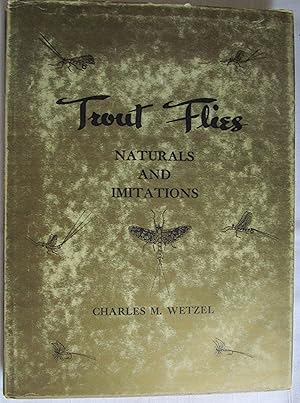 Trout Flies: Naturals and Imitations