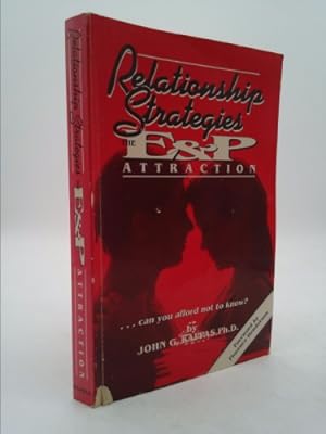 Seller image for Relationship Strategies : The E & P Attraction for sale by ThriftBooksVintage