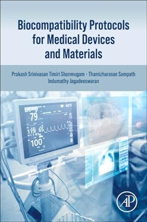Seller image for Biocompatibility Protocols for Medical Devices and Materials for sale by GreatBookPricesUK