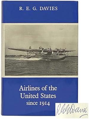 Seller image for Airlines of the United States Since 1914 for sale by Yesterday's Muse, ABAA, ILAB, IOBA