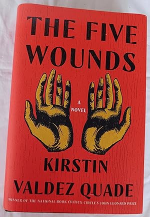 Seller image for The Five Wounds: A Novel for sale by Gargoyle Books, IOBA