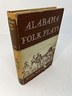 Seller image for ALABAMA FOLK PLAYS for sale by Frey Fine Books