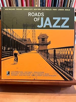 ROADS OF JAZZ-New Orleans, Chicago, Kansas City, New York, París, London