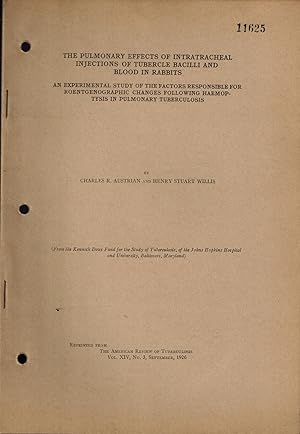 Bild des Verkufers fr The Pulmonary Effects of Intratracheal Injections of Tubercle Bacilli and Blood in Rabbits zum Verkauf von UHR Books