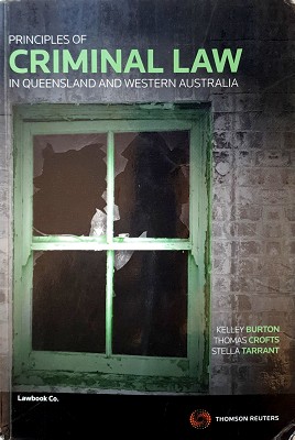 Principles Of Criminal Law In Queensland And Western Australia