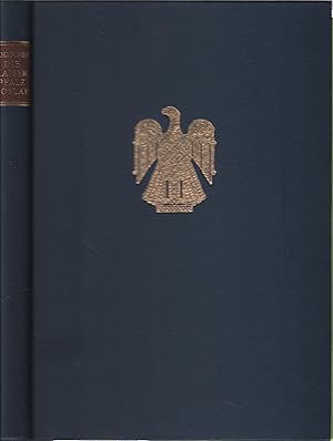 Die Kaiserpfalz Goslar Nachdruck der Ausgabe Berlin 1927