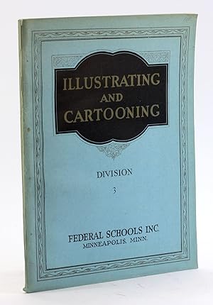 Seller image for ILLUSTRATING AND CARTOONING: Division 3 for sale by Arches Bookhouse