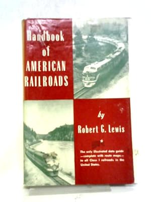 Imagen del vendedor de Handbook of American Railroads a la venta por World of Rare Books