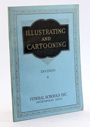 Seller image for ILLUSTRATING AND CARTOONING: Division 8 for sale by Arches Bookhouse
