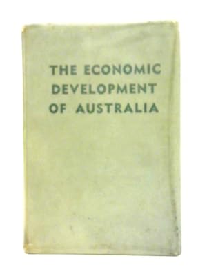 Seller image for The Economic Development of Australia for sale by World of Rare Books