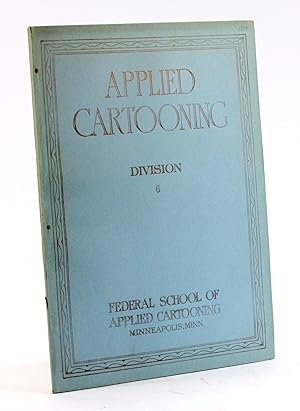 Seller image for APPLIED CARTOONING: Division 6 for sale by Arches Bookhouse