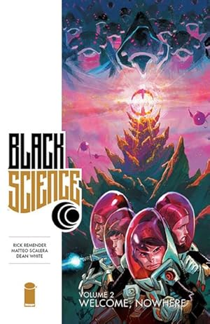 Bild des Verkufers fr Black Science 2 : Welcome, Nowhere zum Verkauf von GreatBookPrices