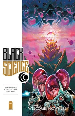 Immagine del venditore per Black Science 2 : Welcome, Nowhere venduto da GreatBookPrices