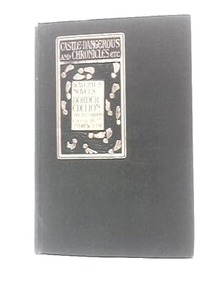 Bild des Verkufers fr Castle Dangerous and Chronicles of the Canongate Etc (Waverly Novels - Border Edition) zum Verkauf von World of Rare Books
