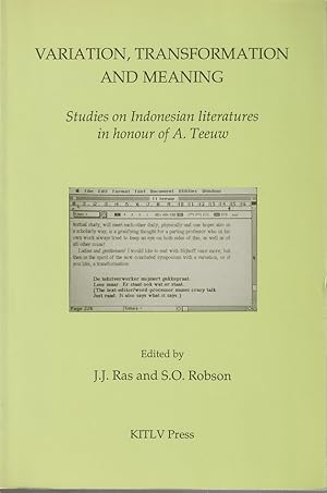 Imagen del vendedor de Variation, Transformation and Meaning. Studies on Indonesian Literatures in Honour of A. Teeuw. a la venta por Asia Bookroom ANZAAB/ILAB