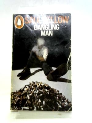 Seller image for Dangling Man for sale by World of Rare Books