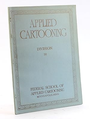 Seller image for APPLIED CARTOONING: Division 10 for sale by Arches Bookhouse