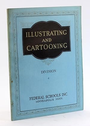 Seller image for ILLUSTRATING AND CARTOONING: Division 4 for sale by Arches Bookhouse