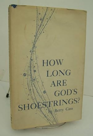 Immagine del venditore per How Long Are God's Shoestrings? venduto da John E. DeLeau