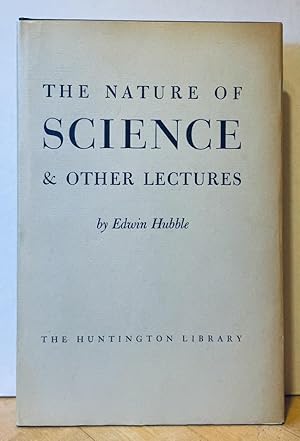 The Nature of Science and Other Lectures