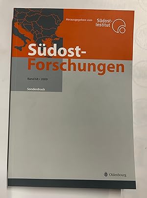 Seller image for Sdost-Forschungen. Sonderdruck, Band 68, 2009. (= Sdosteuropische Arbeiten. Herausgegeben vom Sdost-Institut). for sale by Antiquariat Bookfarm