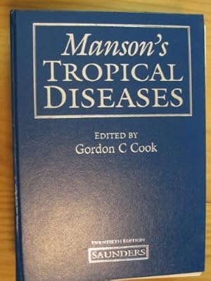 Bild des Verkufers fr Manson's Tropical Diseases zum Verkauf von WeBuyBooks