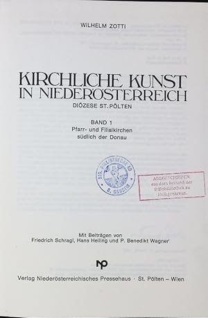 Bild des Verkufers fr Kirchliche Kunst in Niedersterreich. BAND 1 Pfarr- und Filialkirchen sdlich der Donau. zum Verkauf von Antiquariat Bookfarm