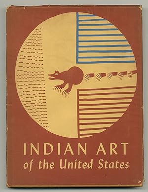 Seller image for Indian Art of the United States for sale by Between the Covers-Rare Books, Inc. ABAA