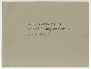 Bild des Verkufers fr The Lives of the Poems: Twelve Drawings on Canvas zum Verkauf von Between the Covers-Rare Books, Inc. ABAA