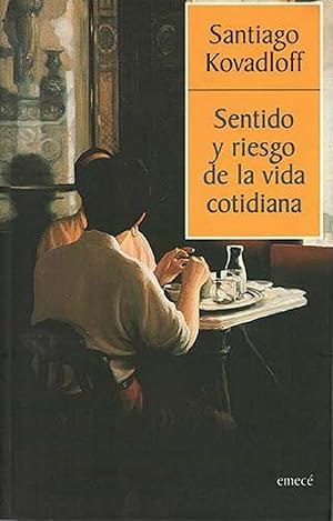 Seller image for Sentido Y Riesgo De La Vida Cotidiana (Spanish Edition) for sale by Librairie Cayenne