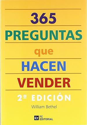 Imagen del vendedor de 365 Preguntas Que Hacen Vender (Spanish Edition) a la venta por Librairie Cayenne