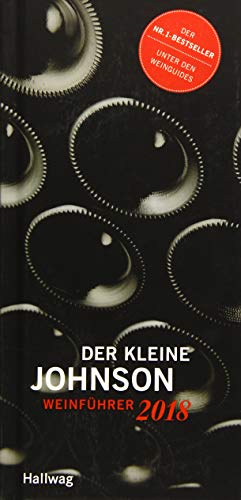 Der Kleine Johnson 2018 - Weinführer (Hallwag Die Taschenführer) :