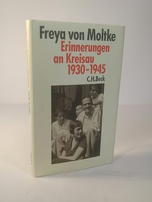Bild des Verkufers fr Erinnerungen an Kreisau 1930 - 1945 zum Verkauf von ANTIQUARIAT Franke BRUDDENBOOKS