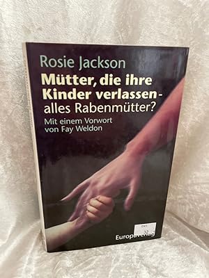 Bild des Verkufers fr Mtter, die ihre Kinder verlassen, alles Rabenmtter? Warum Frauen ihre Kinder verlassen zum Verkauf von Antiquariat Jochen Mohr -Books and Mohr-