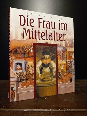 Bild des Verkufers fr Die Frau im Mittelalter. [Von Erika Uitz]. zum Verkauf von Antiquariat Kretzer