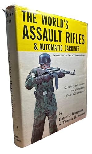 Seller image for World's Assault Rifles & Automatic Carbines. for sale by First Coast Books