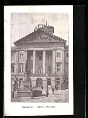 Bild des Verkufers fr Ansichtskarte Karlsruhe, Rathaus, Mittelbau, Brunnen zum Verkauf von Bartko-Reher