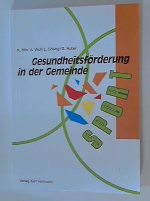 Bild des Verkufers fr Gesundheit zum Mitmachen: Projekt 'Gesundheitsfrderung in der Gemeinde Bad Schnborn' zum Verkauf von ANTIQUARIAT FRDEBUCH Inh.Michael Simon