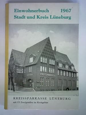 Bild des Verkufers fr Einwohnerbuch der Stadt und des Landkreises Lneburg 1967 zum Verkauf von Celler Versandantiquariat