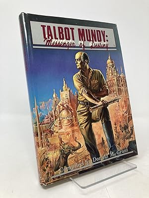 Talbot Mundy: Messenger of Destiny