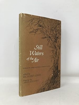 Seller image for Still Waters of the Air: Poems by Three Modern Spanish Poets (English and Spanish Edition) for sale by Southampton Books