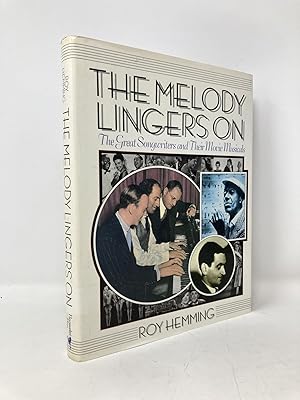 Image du vendeur pour The Melody Lingers on: The Great Songwriters and Their Movie Musicals mis en vente par Southampton Books