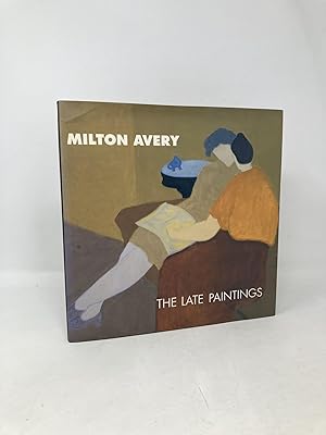 Seller image for Milton Avery: The Late Paintings for sale by Southampton Books