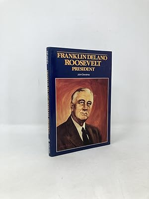 Franklin Delano Roosevelt, President