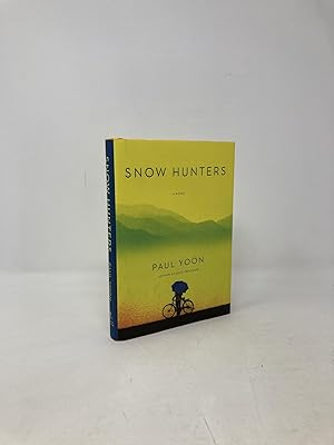 Bild des Verkufers fr Snow Hunters: A Novel zum Verkauf von Southampton Books
