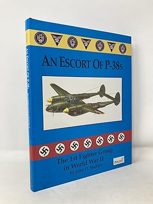 Image du vendeur pour An Escort of P-38s: The 1st Fighter Group in World War II mis en vente par Southampton Books