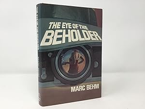 Seller image for The Eye of the Beholder for sale by Southampton Books