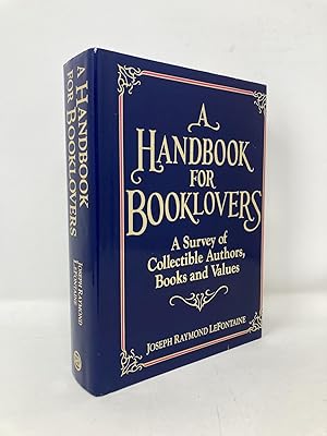 Seller image for A Handbook for Booklovers for sale by Southampton Books